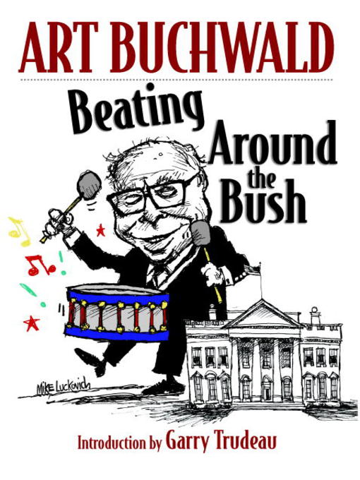 Title details for Beating Around the Bush by Art Buchwald - Available
